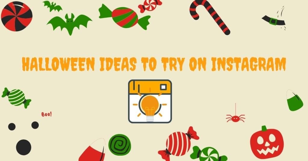 Halloween Marketing Ideas to Try on Instagram